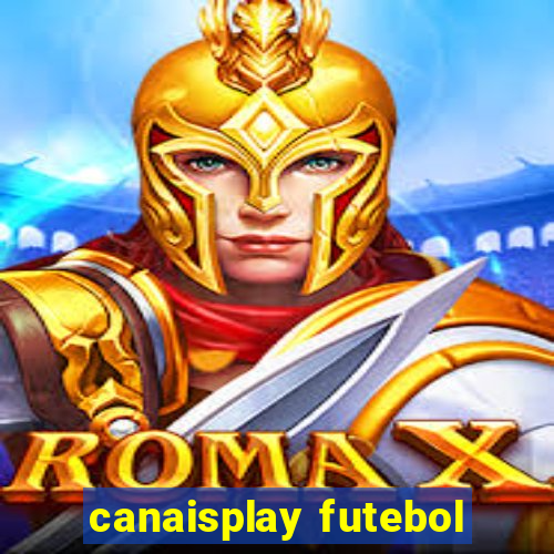 canaisplay futebol